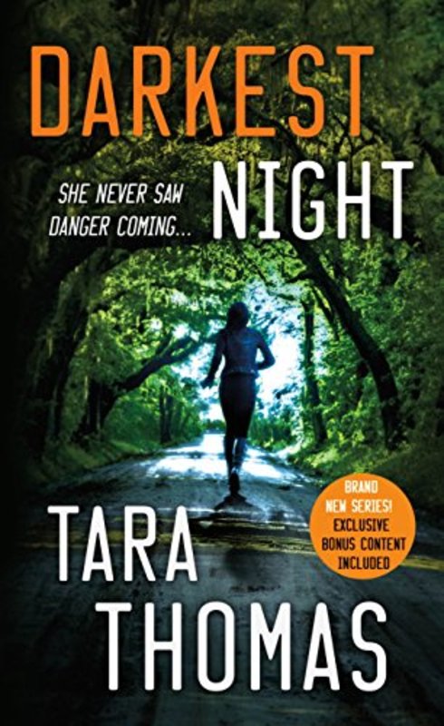 Book cover for "Darkest Night" by Tara Thomas