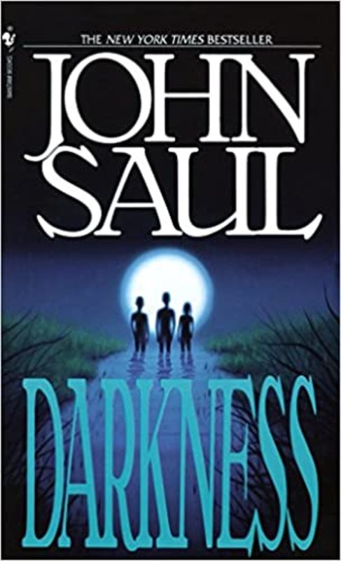 Book cover for "Darkness" by John Saul