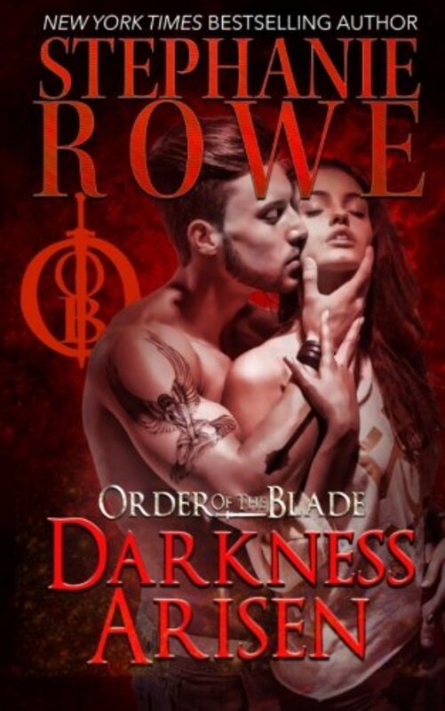 Book cover for "Darkness Arisen" by Stephanie Rowe