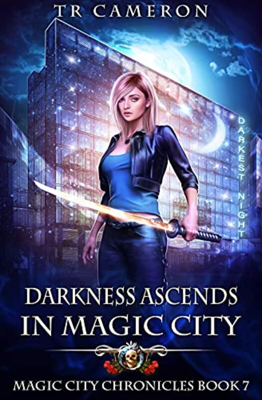 Book cover for "Darkness Ascends in Magic City" by Michael Anderle