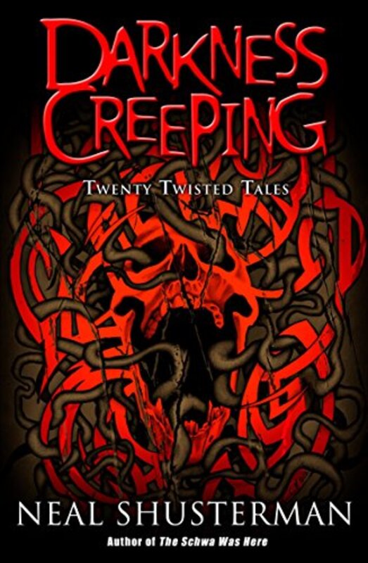 Book cover for "Darkness Creeping" by Neal Shusterman