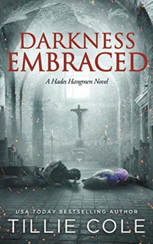 Book cover for "Darkness Embraced" by Tillie Cole