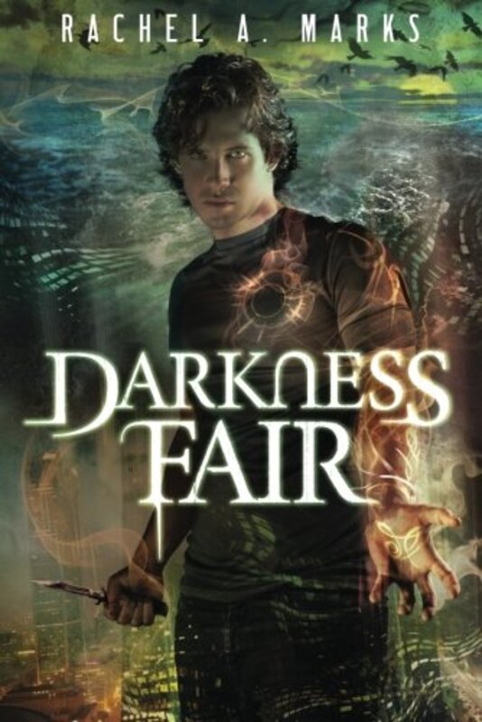 Book cover for "Darkness Fair" by Rachel A Marks