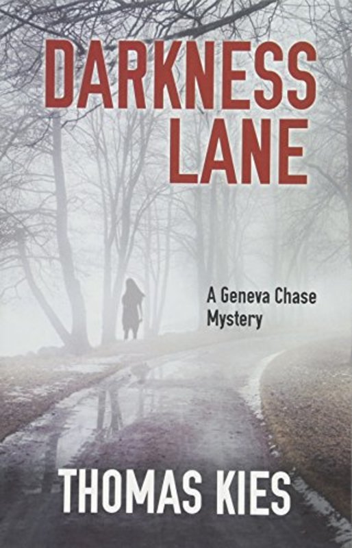 Book cover for "Darkness Lane" by Thomas Kies