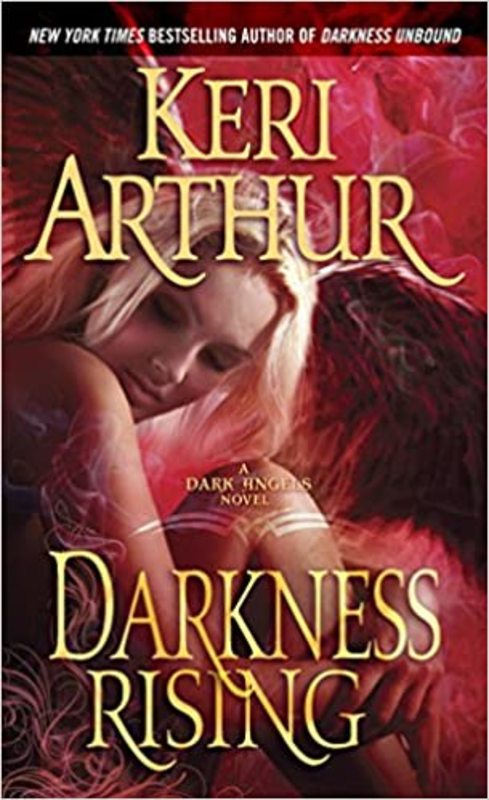 Book cover for "Darkness Rising" by Keri Arthur