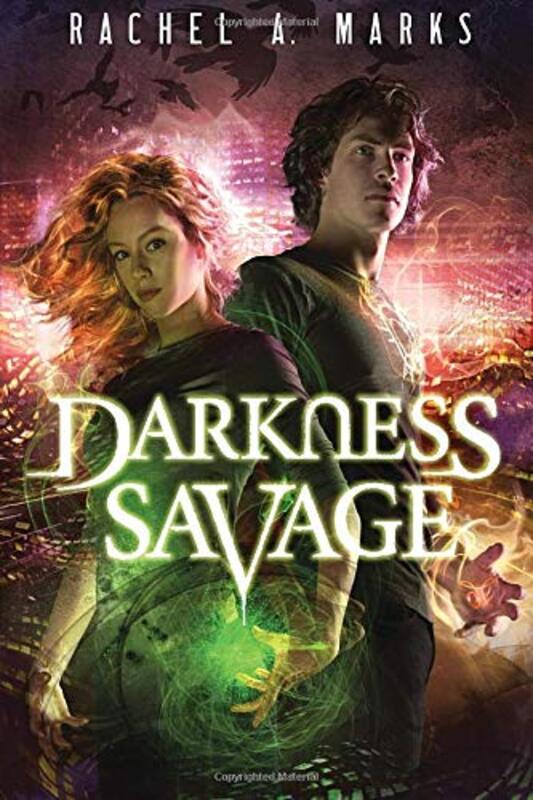 Book cover for "Darkness Savage" by Rachel A Marks