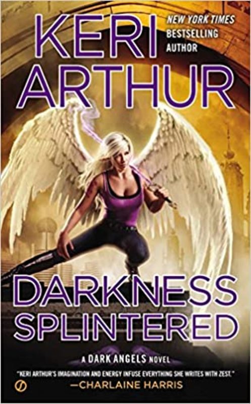 Book cover for "Darkness Splintered" by Keri Arthur