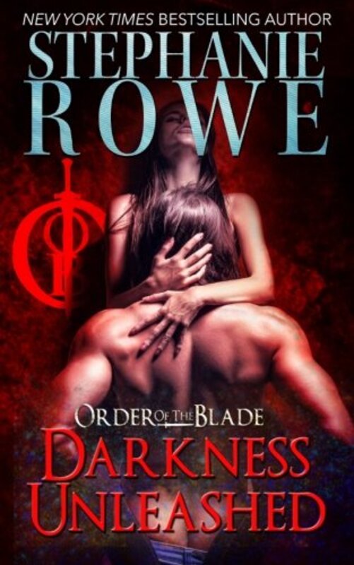 Book cover for "Darkness Unleashed" by Stephanie Rowe
