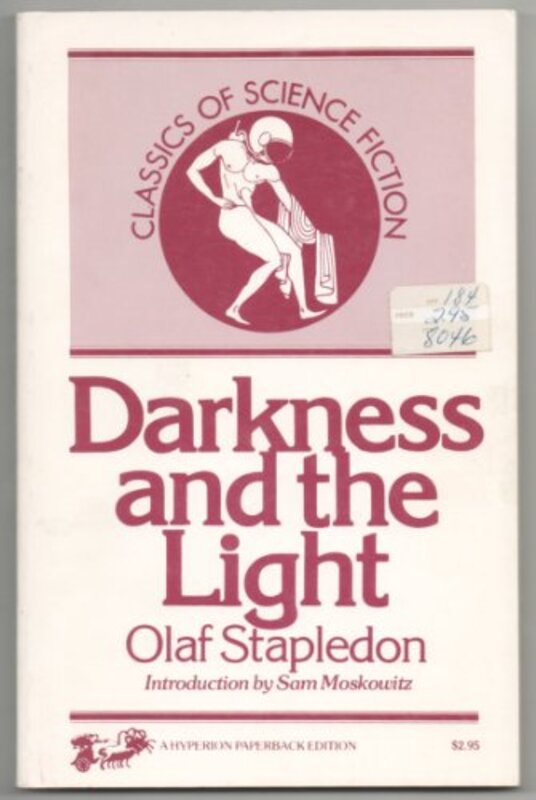 Book cover for "Darkness and the Light" by Olaf Stapledon