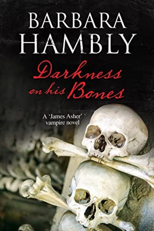 Book cover for "Darkness on his Bones" by Barbara Hambly