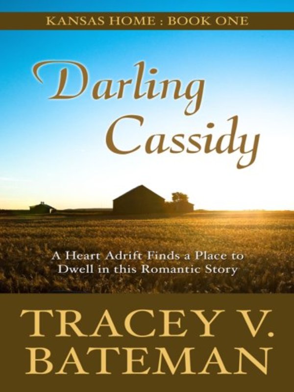 Book cover for "Darling Cassidy" by Tracey Bateman