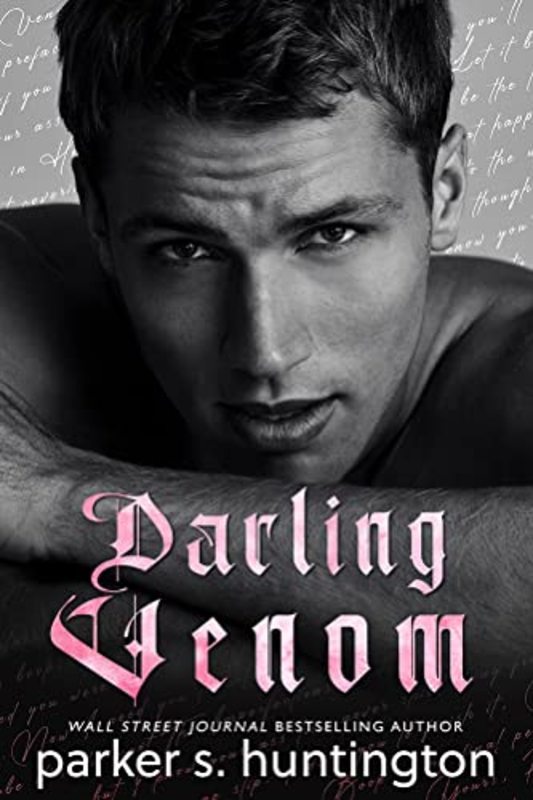 Book cover for "Darling Venom" by Parker S. Huntington