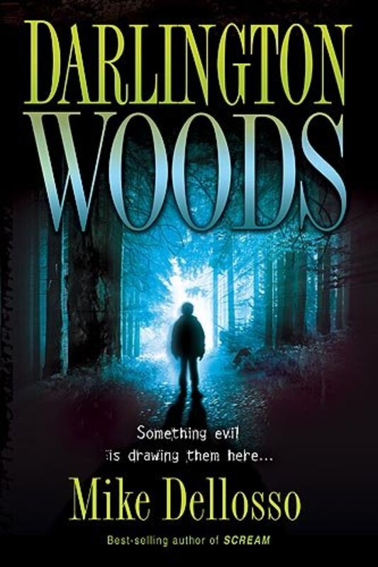 Book cover for "Darlington Woods" by Mike Dellosso