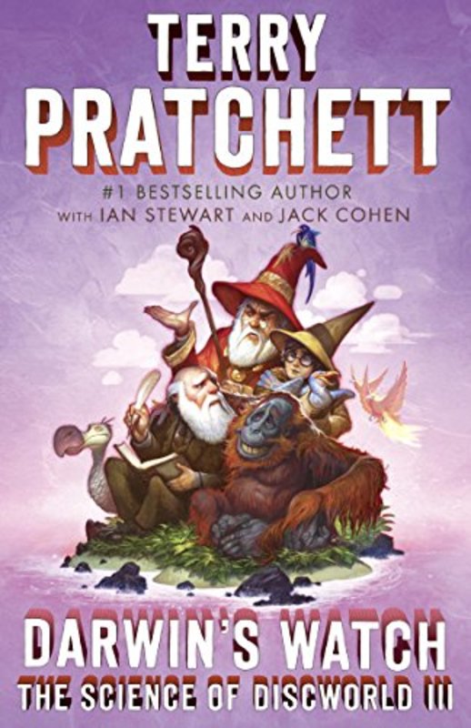 Book cover for "The Science of Discworld III: Darwin's Watch" by Terry Pratchett