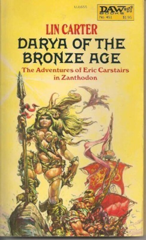 Book cover for "Darya of the Bronze Age" by Lin Carter