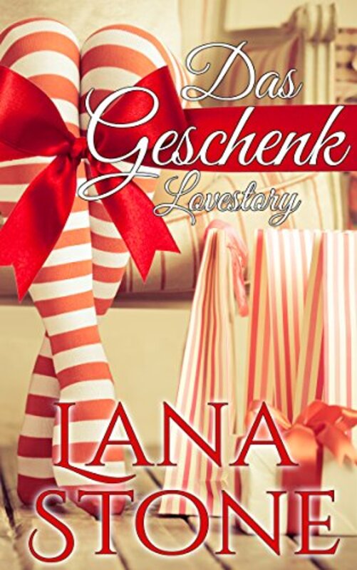 Book cover for "DasDas Geschenk" by Lana Stone