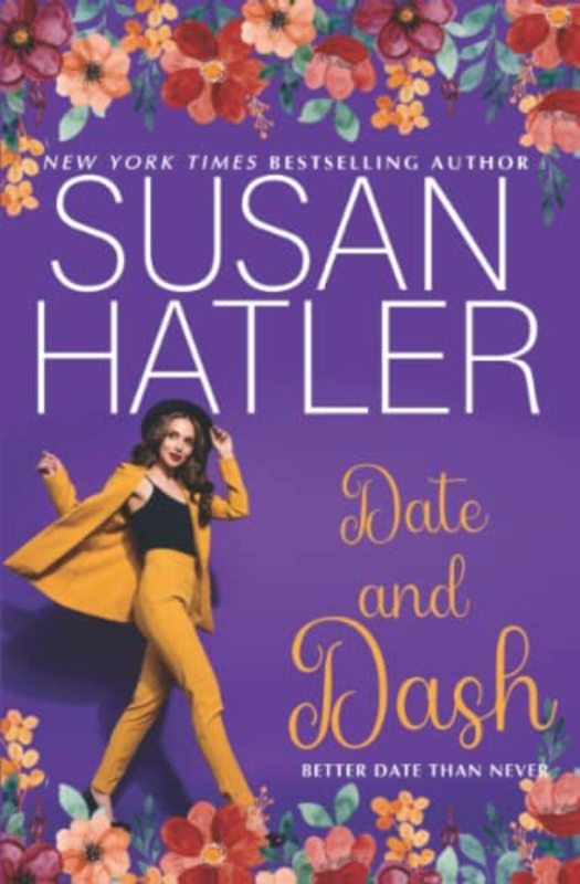 Book cover for "Date and Dash" by Susan Hatler