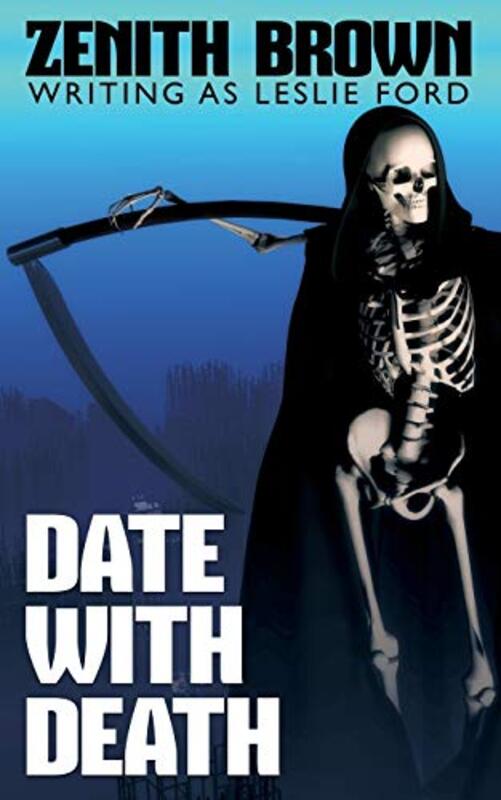 Book cover for "Date with Death aka Shot in the Dark" by Leslie Ford