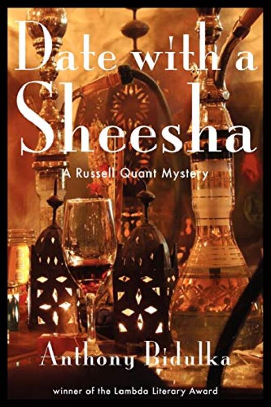 Book cover for "Date with a Sheesha" by Anthony Bidulka