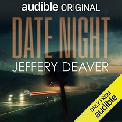 Book cover for "Date Night" by Jeffery Deaver