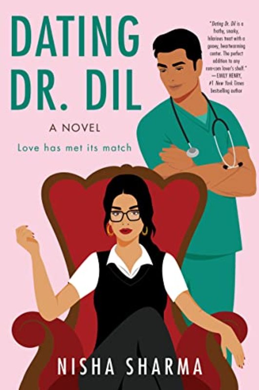 Book cover for "Dating Dr. Dil" by Nisha Sharma