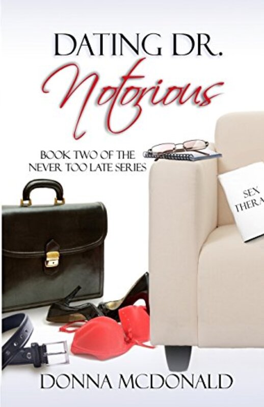 Book cover for "Dating Dr. Notorious" by Donna McDonald