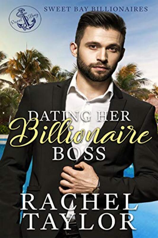 Book cover for "Dating Her Billionaire Boss" by Kellie McAllen