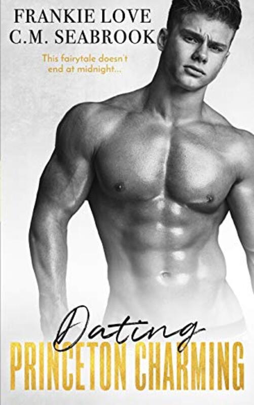 Book cover for "Dating Princeton Charming" by Frankie Love