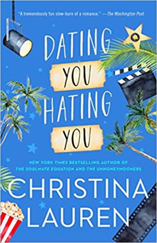 Book cover for "Dating You, Hating You" by Christina Lauren