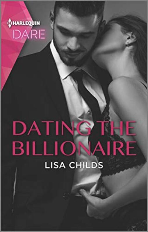 Book cover for "Dating the Billionaire" by Lisa Childs