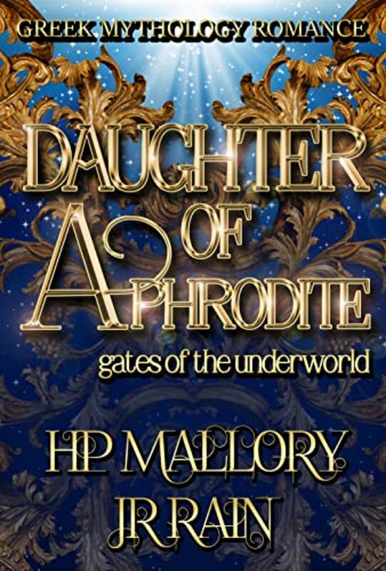 Book cover for "Daughter of Aphrodite" by J R Rain