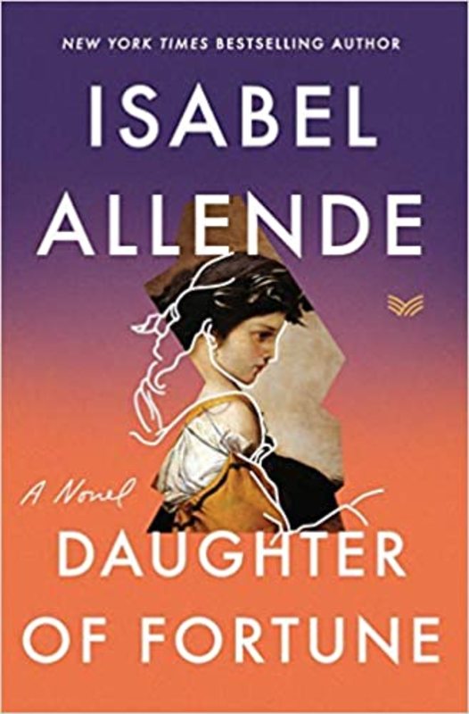 Book cover for "Daughter of Fortune" by Isabel Allende