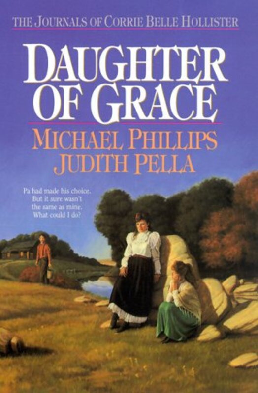Book cover for "Daughter of Grace" by Judith Pella