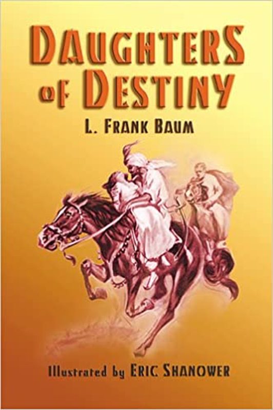 Book cover for "Daughters of Destiny" by L Frank Baum