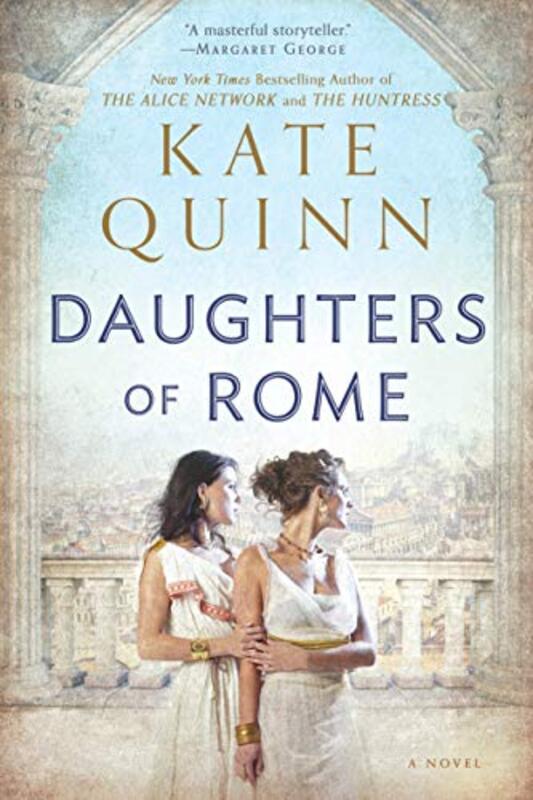 Book cover for "Daughters of Rome" by Kate Quinn