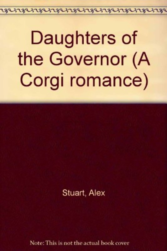 Book cover for "Daughters of the Governor" by Vivian VA Stuart