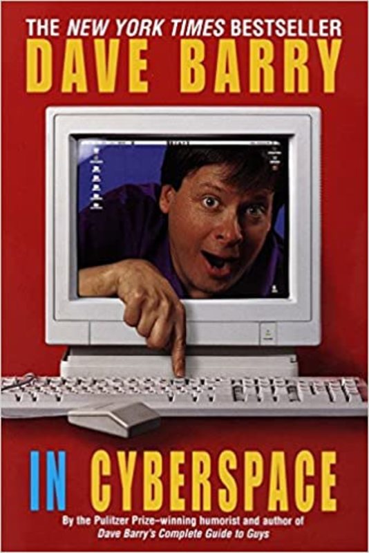 Book cover for "Dave Barry in Cyberspace" by Dave Barry