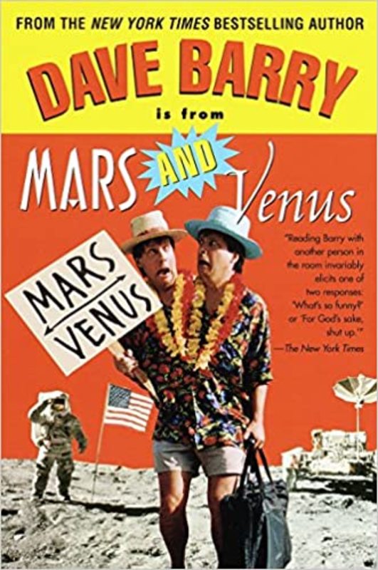 Book cover for "Dave Barry is from Mars and Venus" by Dave Barry