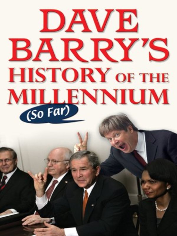 Book cover for "Dave Barry's History of the Millennium" by Dave Barry