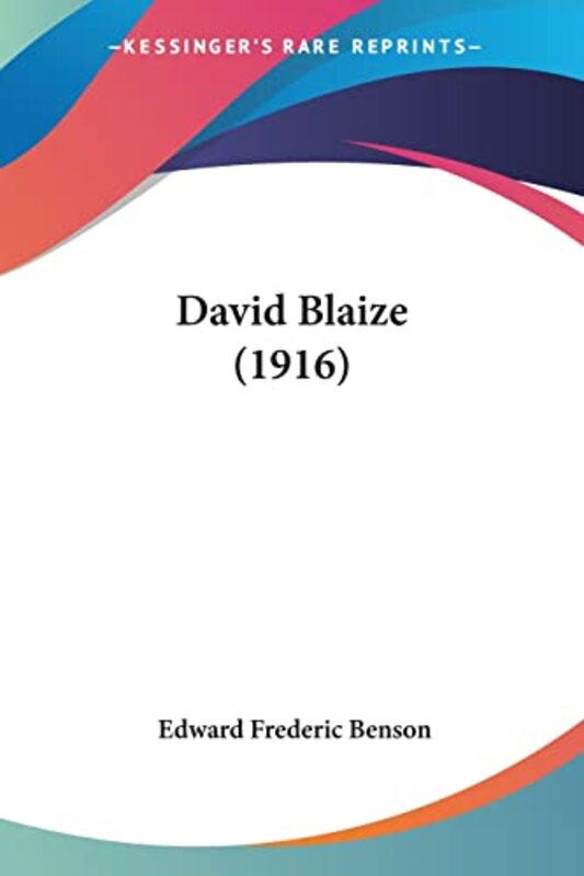 Book cover for "David Blaize" by EF Benson