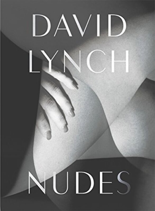 Book cover for "David Lynch: Nudes" by David Lynch