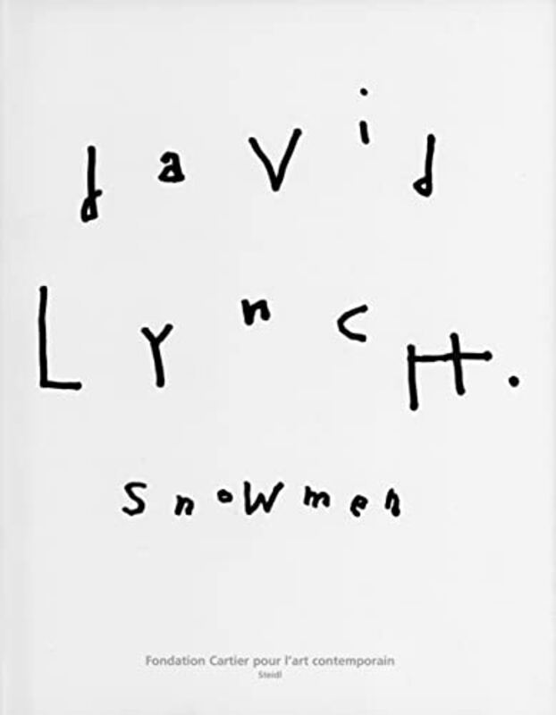 Book cover for "David Lynch: Snowmen" by David Lynch