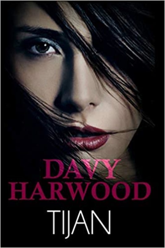 Book cover for "Davy Harwood" by Tijan