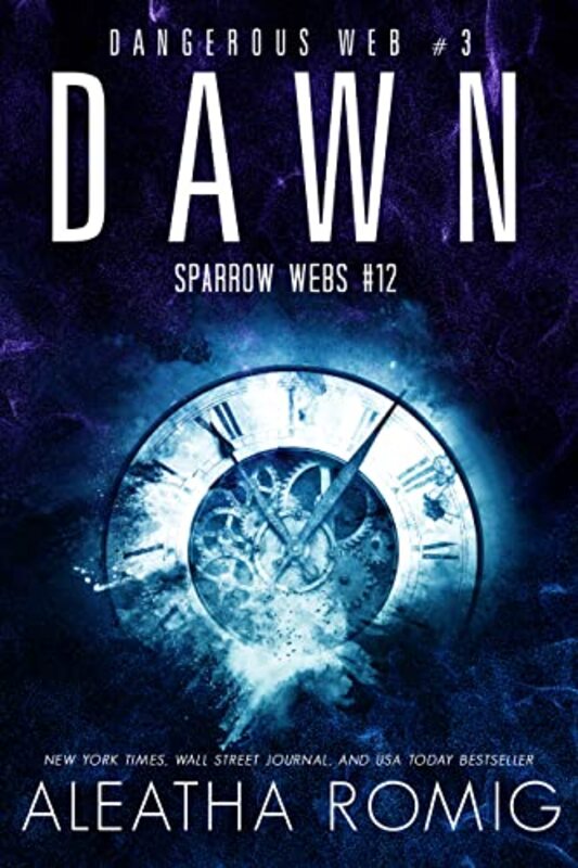 Book cover for "Dawn" by Aleatha Romig