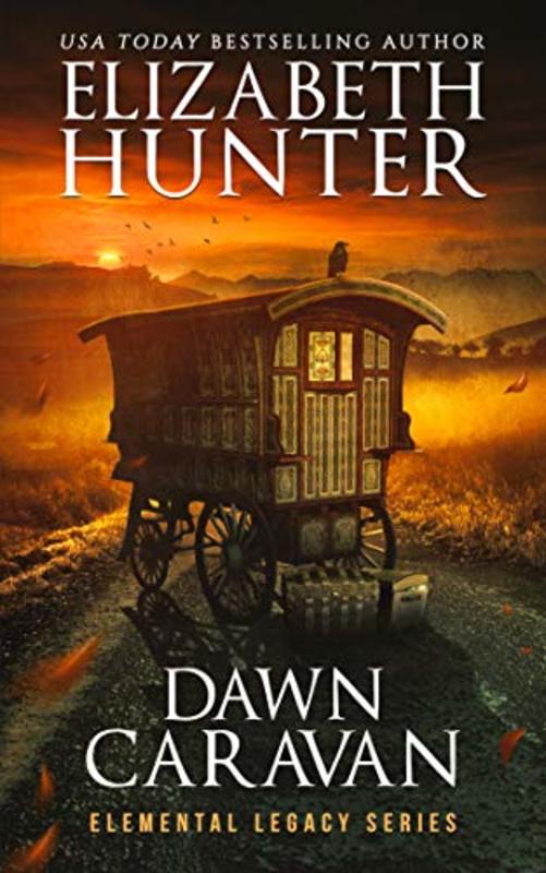 Book cover for "Dawn Caravan" by Elizabeth Hunter