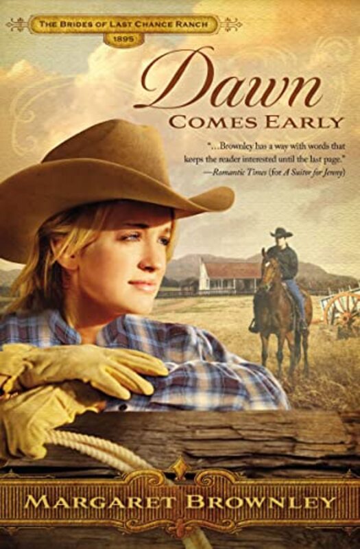 Book cover for "Dawn Comes Early" by Margaret Brownley