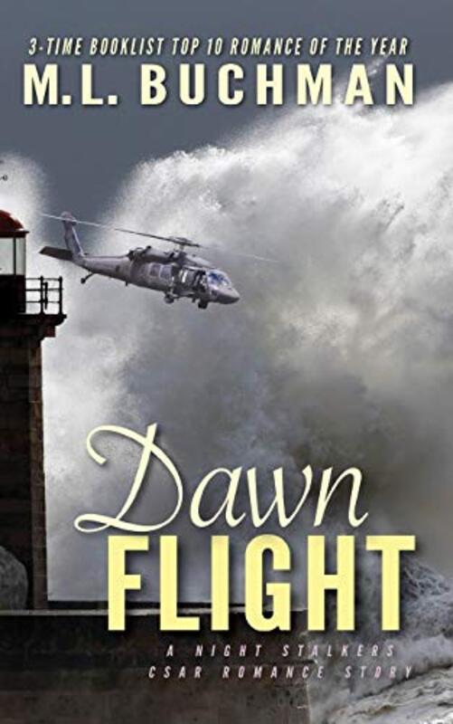 Book cover for "Dawn Flight" by ML Buchman