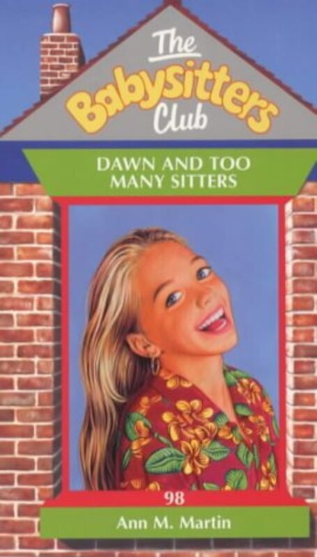 Book cover for "Dawn and Too Many Sitters" by Ann M Martin