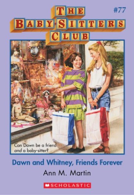 Book cover for "Dawn and Whitney, Friends Forever" by Ann M. Martin