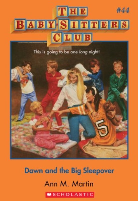 Book cover for "Dawn and the Big Sleepover" by Ann M. Martin